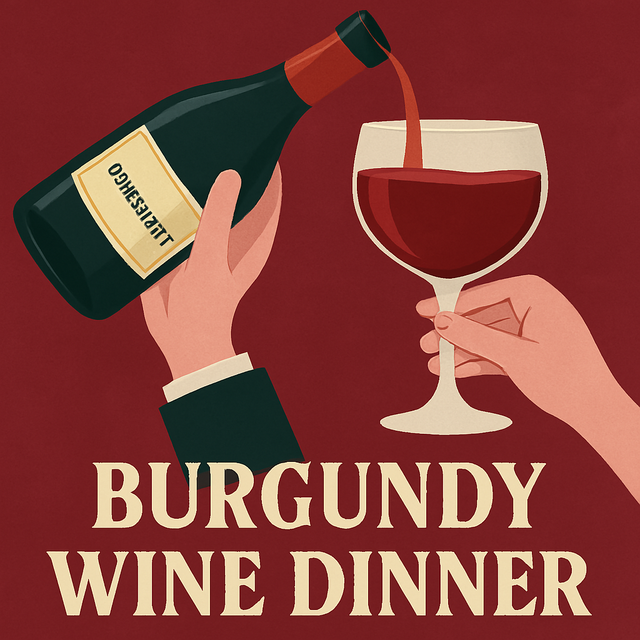 Burgundy Wine Dinner - April 2025