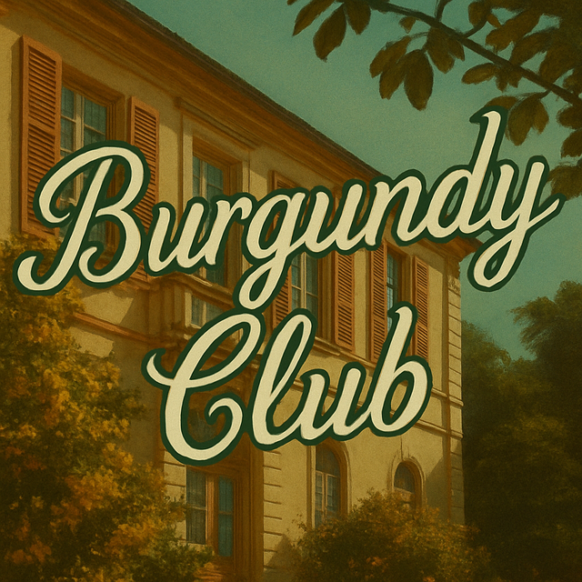 Drink Burgundy Club (Odd months)