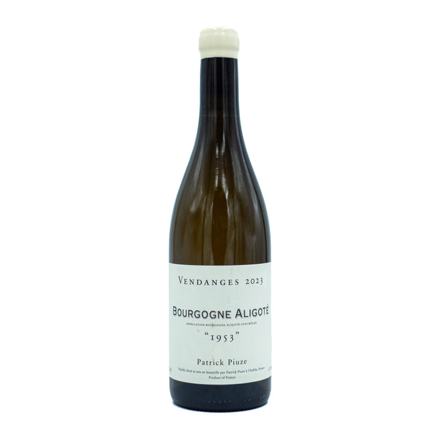 Patrick Piuze Bourgogne Aligote "1953" 2023