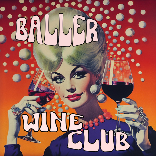 Drink Baller Wine Club